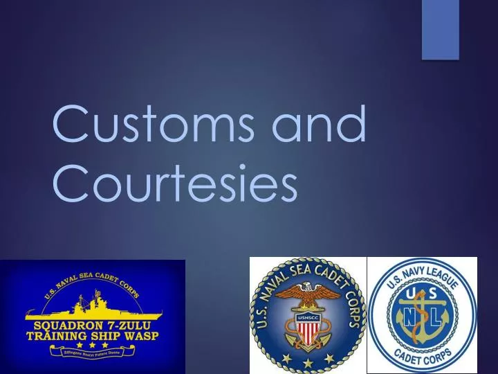 customs and courtesies