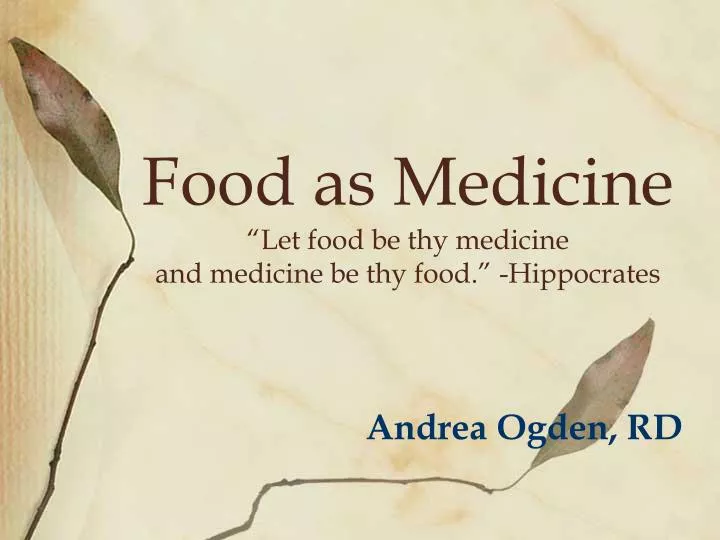 food as medicine let food be thy medicine and medicine be thy food hippocrates