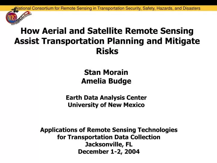 how aerial and satellite remote sensing assist transportation planning and mitigate risks