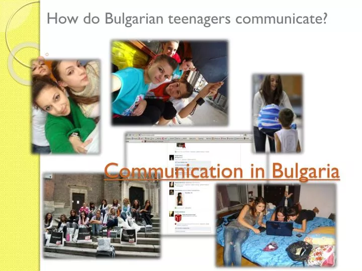 communication in bulgaria