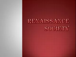 Renaissance Society