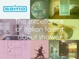The excellence of italian talent about shower