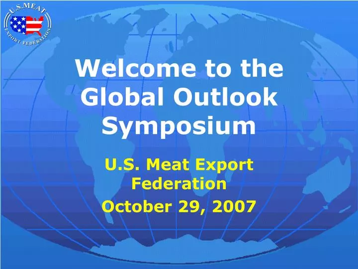 welcome to the global outlook symposium