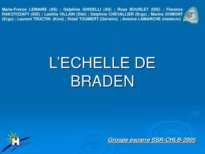 l echelle de braden