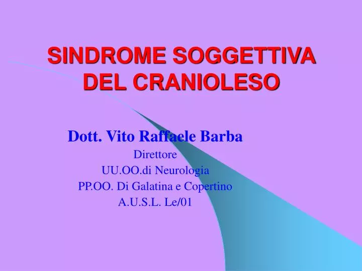 sindrome soggettiva del cranioleso