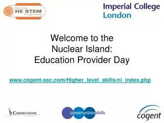 Welcome to the Nuclear Island: Education Provider Day