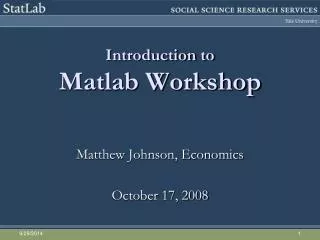 Introduction to Matlab Workshop