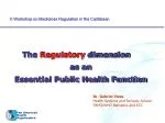 The Regulatory dimension as an Essential Public Health Function - slide 1