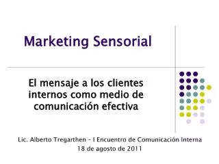 el mensaje a los clientes internos como medio de comunicaci n efectiva