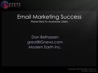 Email Marketing Success Presented to Aceware Users