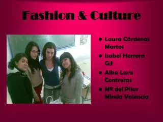 Fashion &amp; Culture