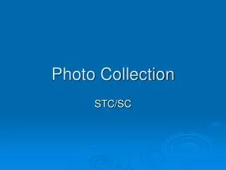 Photo Collection