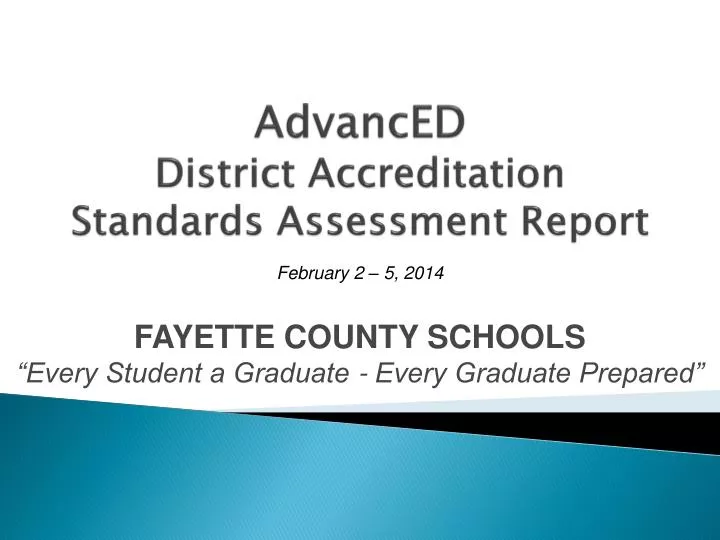 advanced district accreditation standards assessment report
