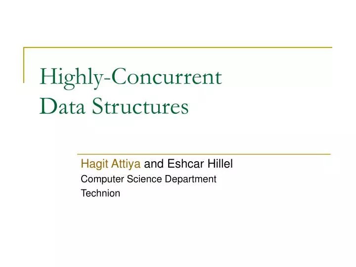 highly concurrent data structures