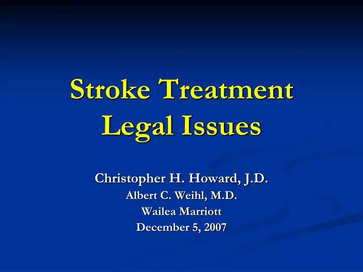 stroke treatment legal issues