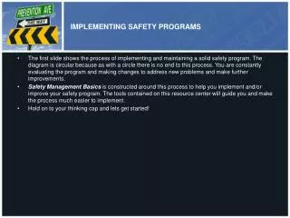 IMPLEMENTING SAFETY PROGRAMS