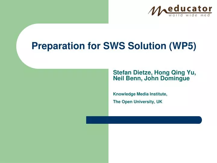 preparation for sws solution wp5