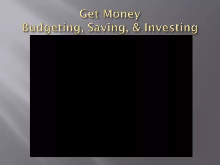 get money budgeting saving investing