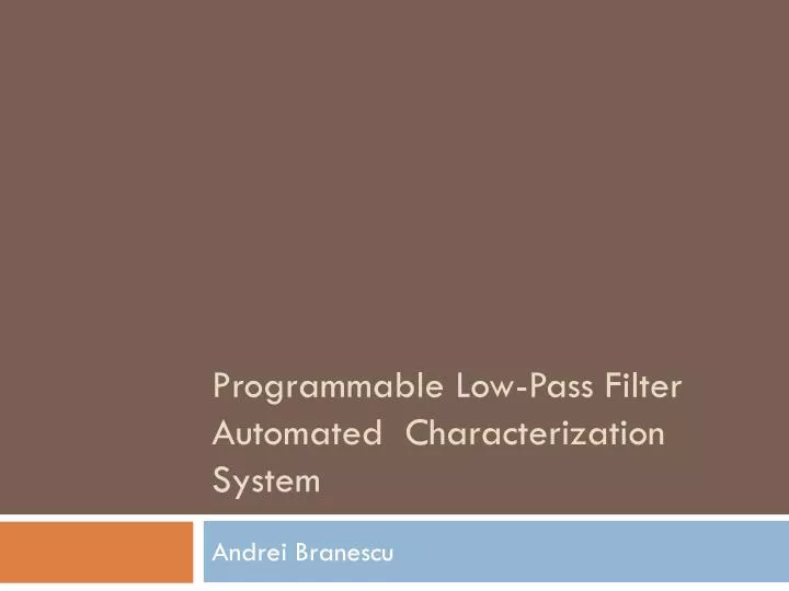 programmable low pass filter automated characterization system