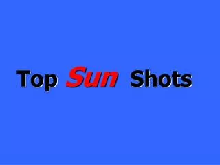 Top Sun Shots