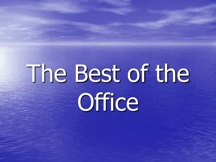 the best of the office