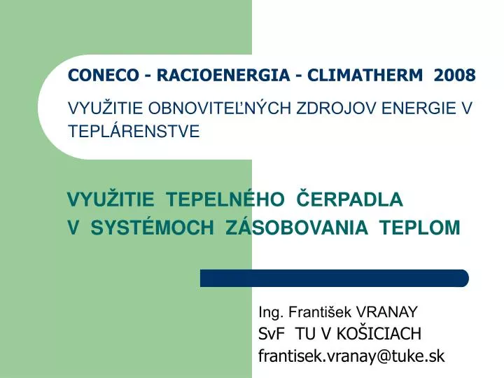 coneco racioenergia climatherm 2008 vyu itie obnovite n ch zdrojov energie v tepl renstve