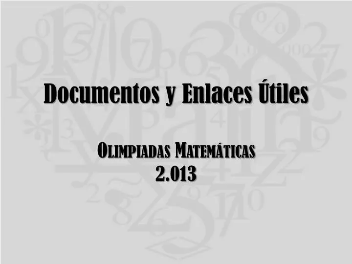 documentos y enlaces tiles olimpiadas matem ticas 2 013