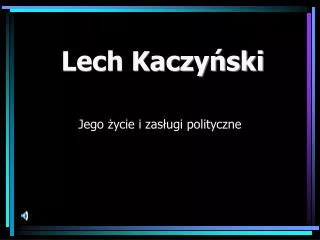lech kaczy ski