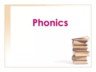 Phonics