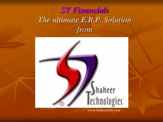 ST Financials The ultimate E.R.P. Solution from