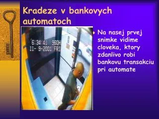 kradeze v bankovych automatoch