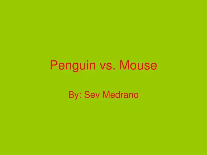 penguin vs mouse
