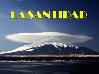 la santidad