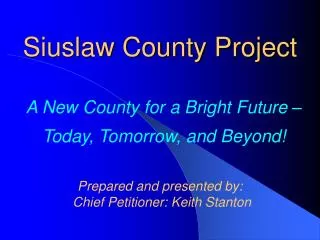 Siuslaw County Project