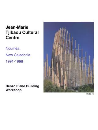 Jean-Marie Tjibaou Cultural Centre