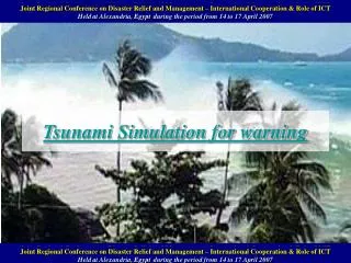 Tsunami Simulation for warning