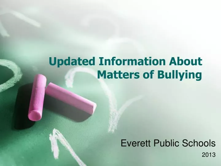 updated information about matters of bullying