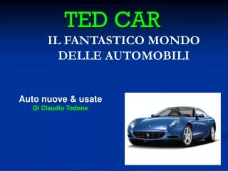 ted car