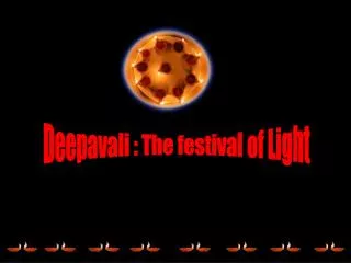 Deepavali : The festival of Light