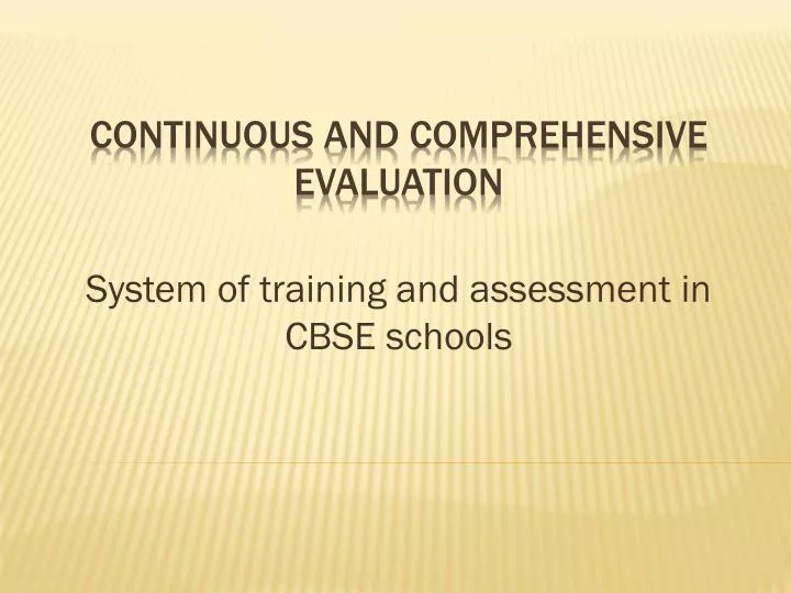 system of training and assessment in cbse schools