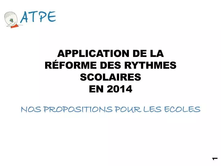 application de la r forme des rythmes scolaires en 2014 nos propositions pour les ecoles