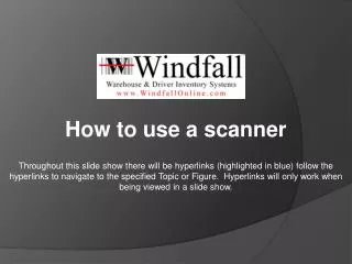 How to use a scanner