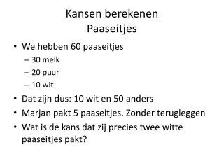 kansen berekenen paaseitjes