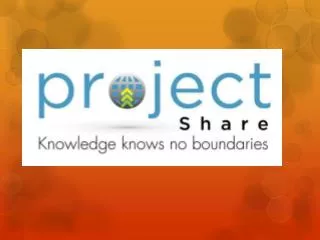 What is Project Share ?