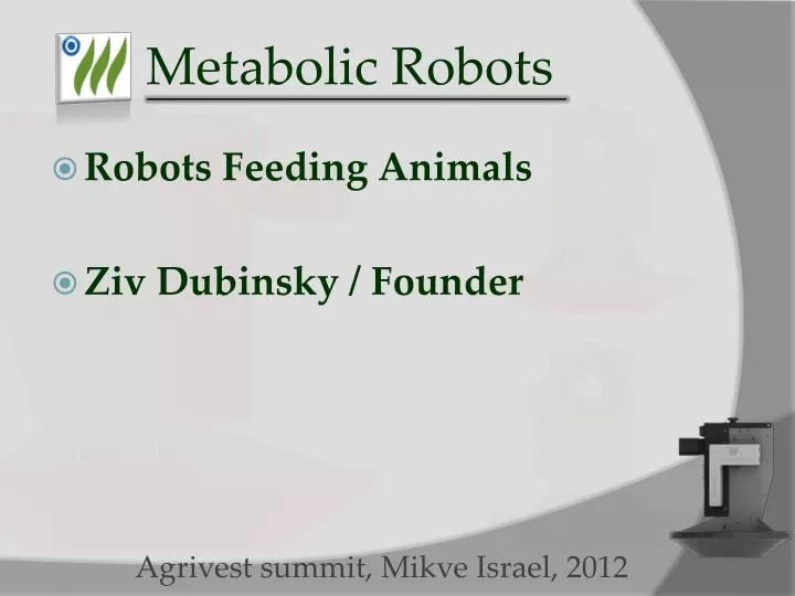 metabolic robots