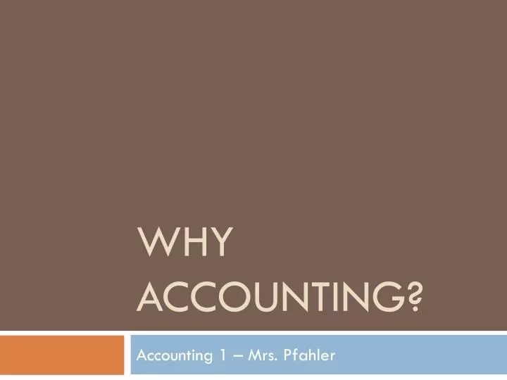 why accounting