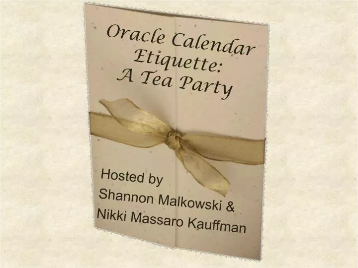 oracle calendar etiquette a tea party