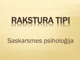 rakstura tipi