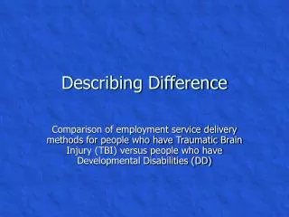 Describing Difference