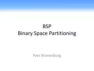 bsp binary space partitioning